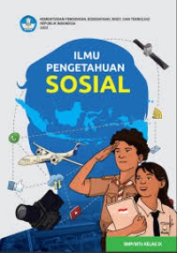 Image of ILMU PENGETAHUAN SOSIAL IX KURIKULUM MERDEKA