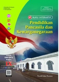 Image of Pendidikan Pancasila dan Kewarganegaraan IX buku interaktif